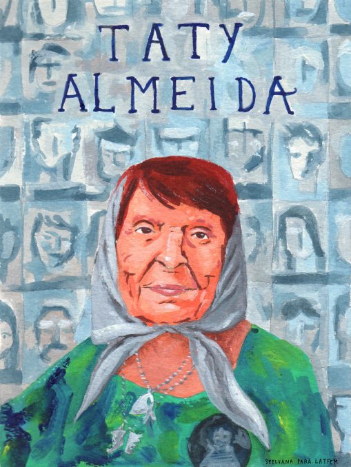 Taty Almeida: Madre de la Plaza